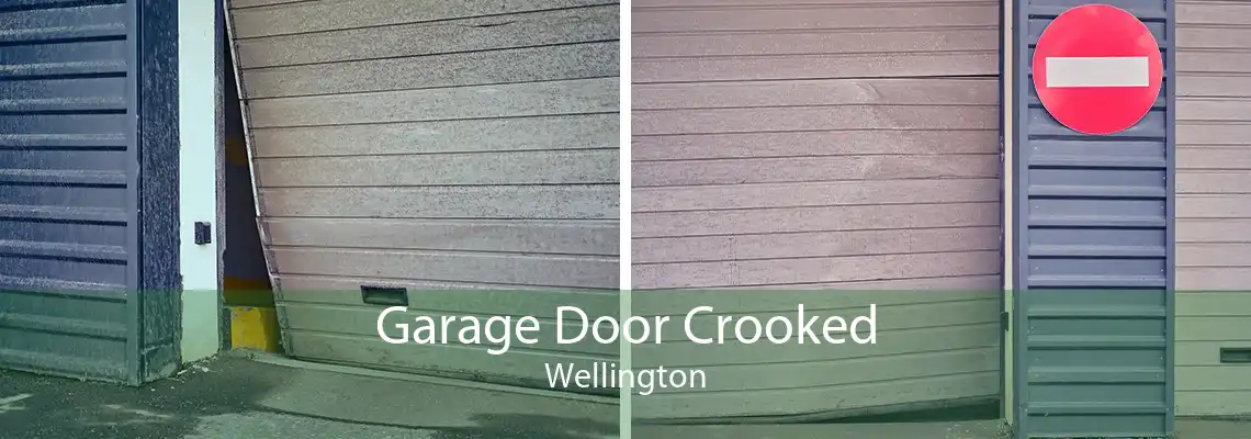 Garage Door Crooked Wellington