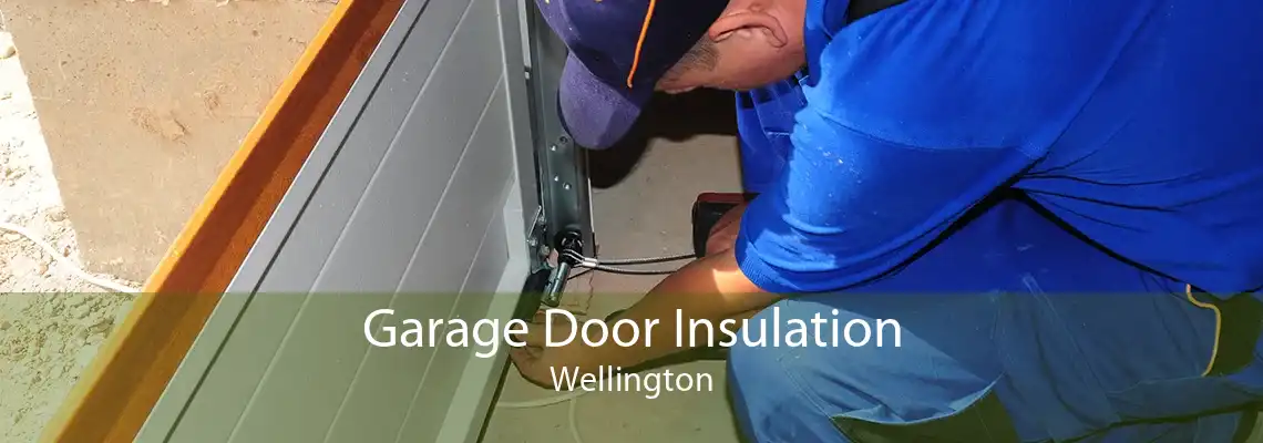 Garage Door Insulation Wellington