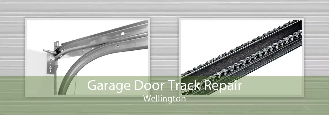 Garage Door Track Repair Wellington