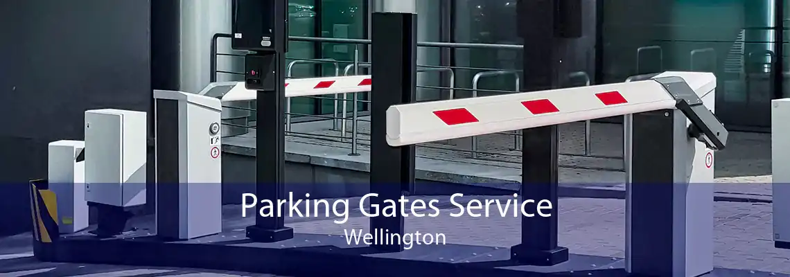 Parking Gates Service Wellington